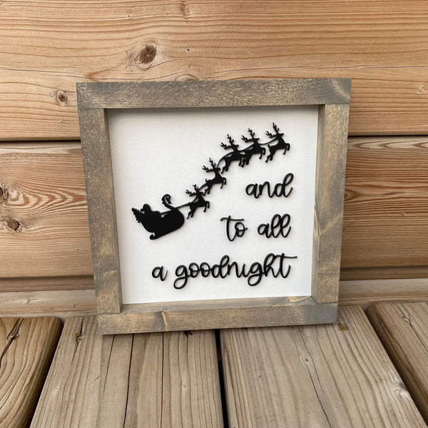 And To All A Goodnight Wood Sign