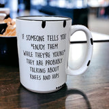 Snarky Quotes 15oz Farmhouse Mug