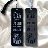 Book Is A Gift You Can Open Again & Again Bookmark