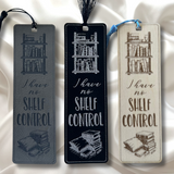 I Have No Shelf Control Bookmark