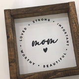 Mom l Wood Sign