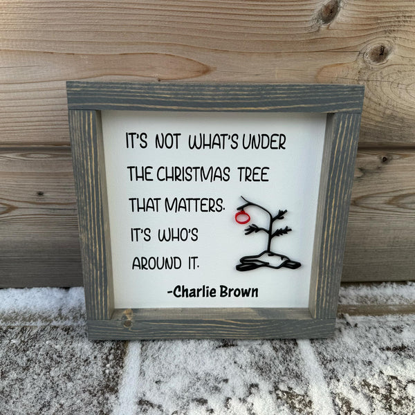 It's Not What's Under The Christmas Tree Wood Sign