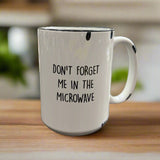 Snarky Quotes 15oz Farmhouse Mug