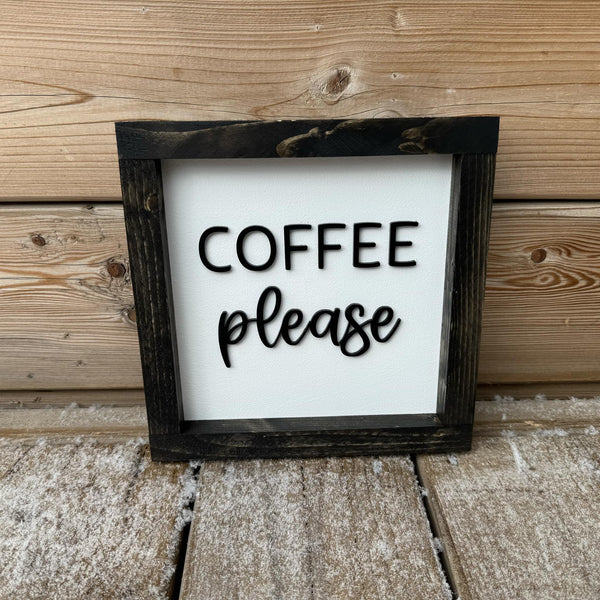 Coffee Please Sign