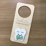 Tooth Fairy Please Stop Door Hanger