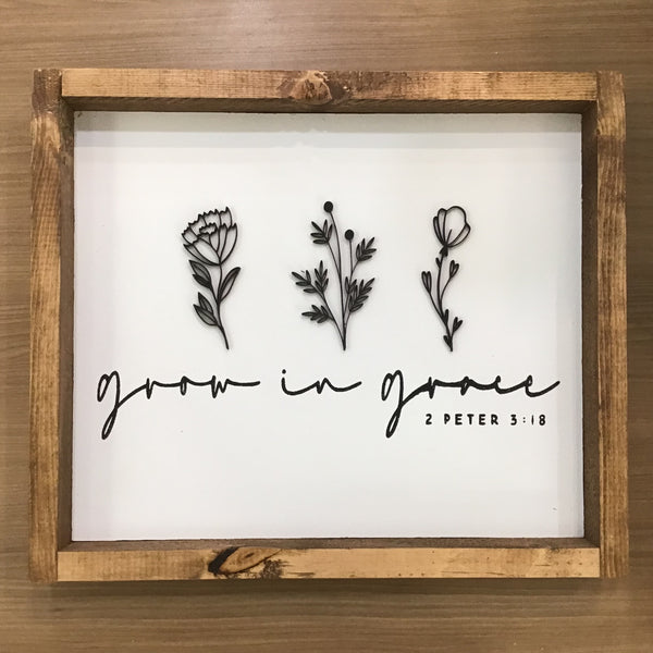 Grow in Grace 3D Sign