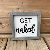 Get Naked Sign
