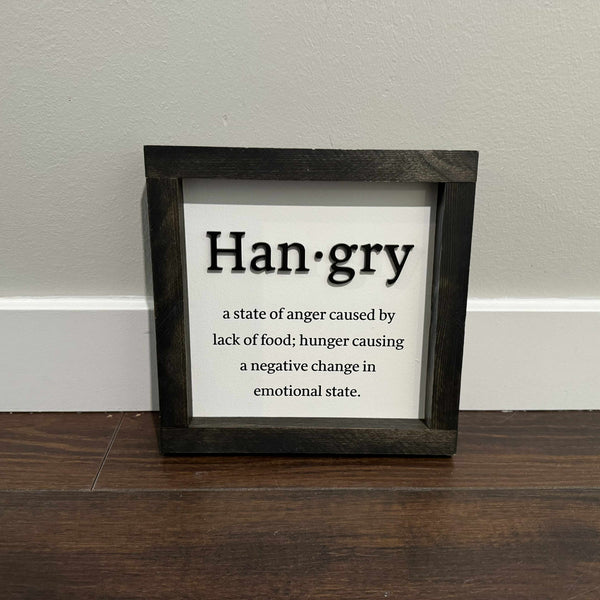 Hangry Sign