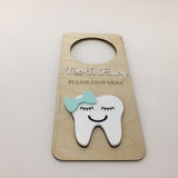 Tooth Fairy Please Stop Door Hanger
