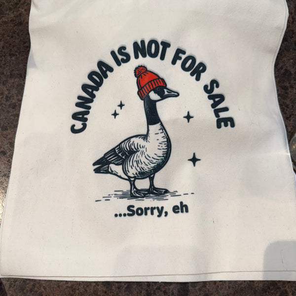 Canada Is Not For Sale...Sorry, eh