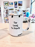 Support Local Mugs!