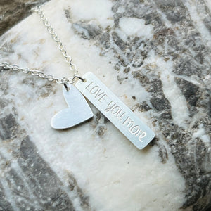 I Love You More Stainless Steel Necklace