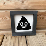 Poop Emoji Sign