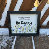 There are So Many Beautiful Reasons Sign