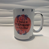 If Found in Microwave Mug