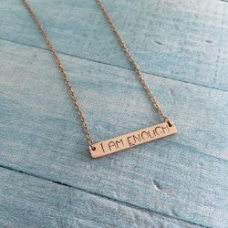 Stainless Steel Necklace - I am enough
