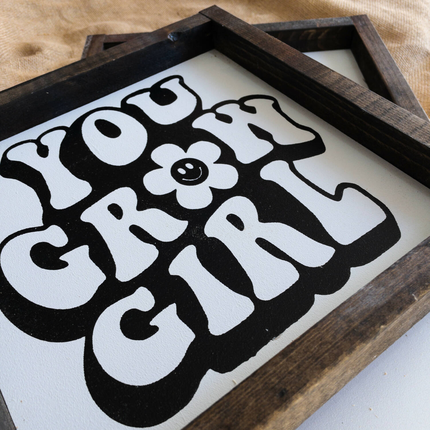 You Grow Girl l Wood Sign