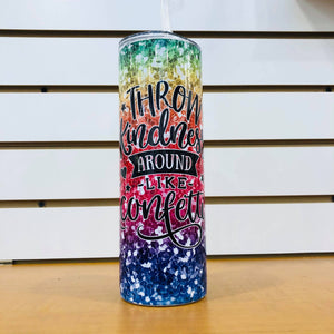 Kindness Confetti Tumbler - HandmadeSask