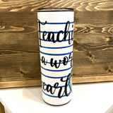Work of Heart Tumbler - HandmadeSask