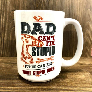 Fix Stupid 15oz Mug - HandmadeSask