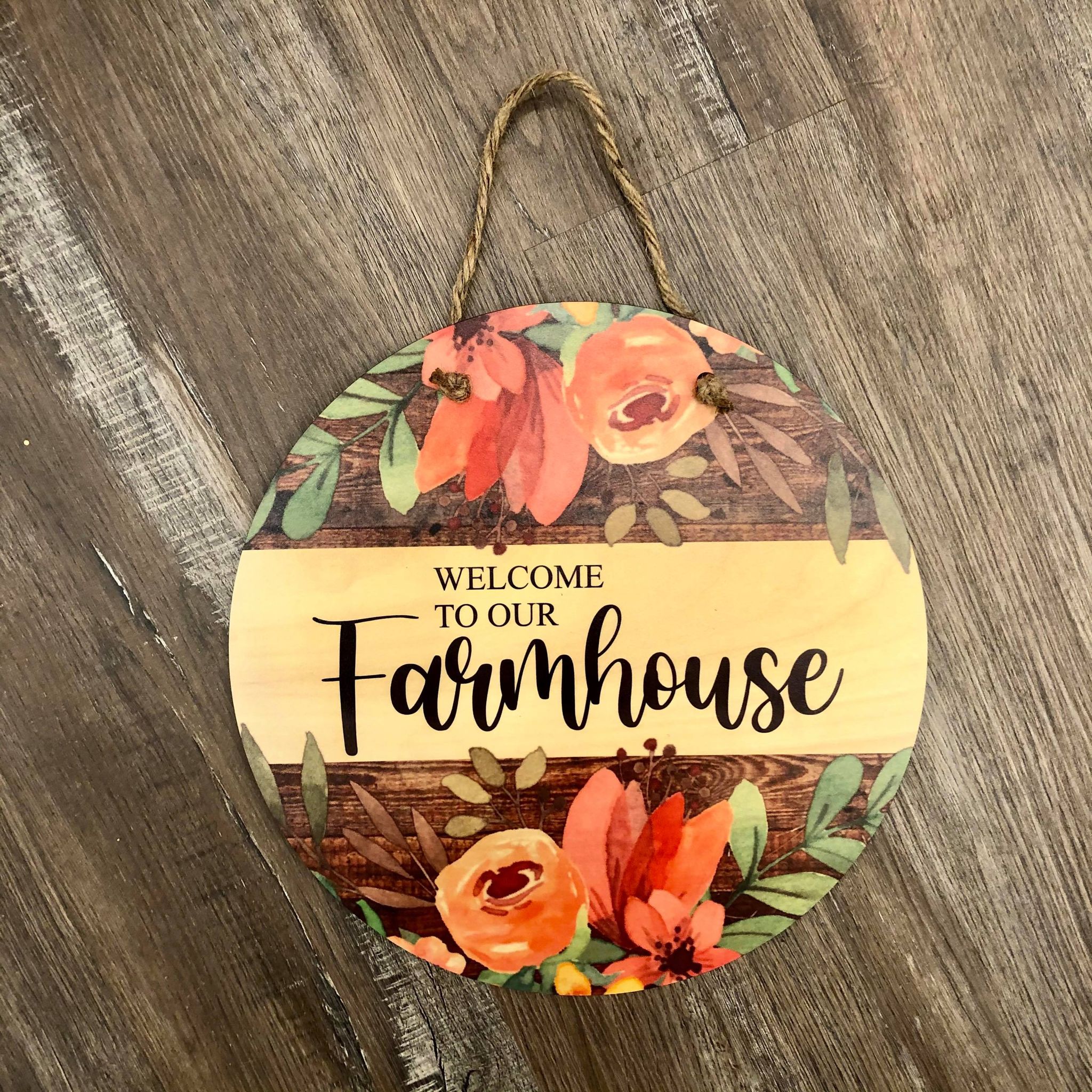 Welcome to the Farmhouse Sign - HandmadeSask
