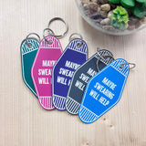 Maybe Swearing Will Help Motel Keychain
