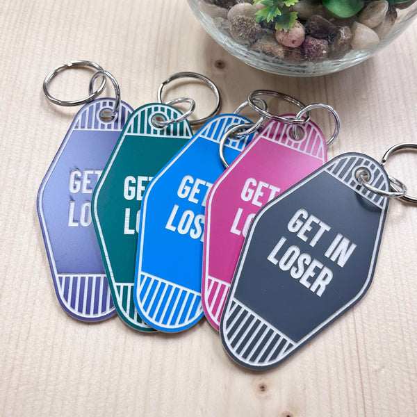 Get in Loser Motel Keychain