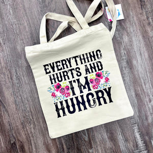 Everything Hurts Tote