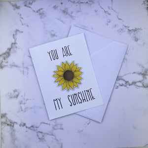You are my Sunshine Stickard (Greeting Card with Sticker)