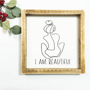 I am Beautiful l Wood Sign