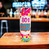 80's Girl Tumbler