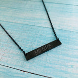 Stainless Steel Necklace - Bad Bitch