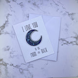 To The Moon and Back Stickard (Greeting Card with Sticker)