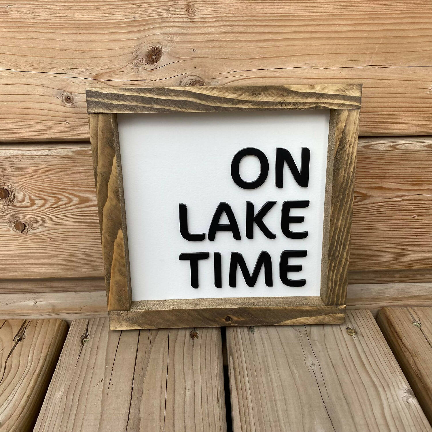 On Lake Time Sign