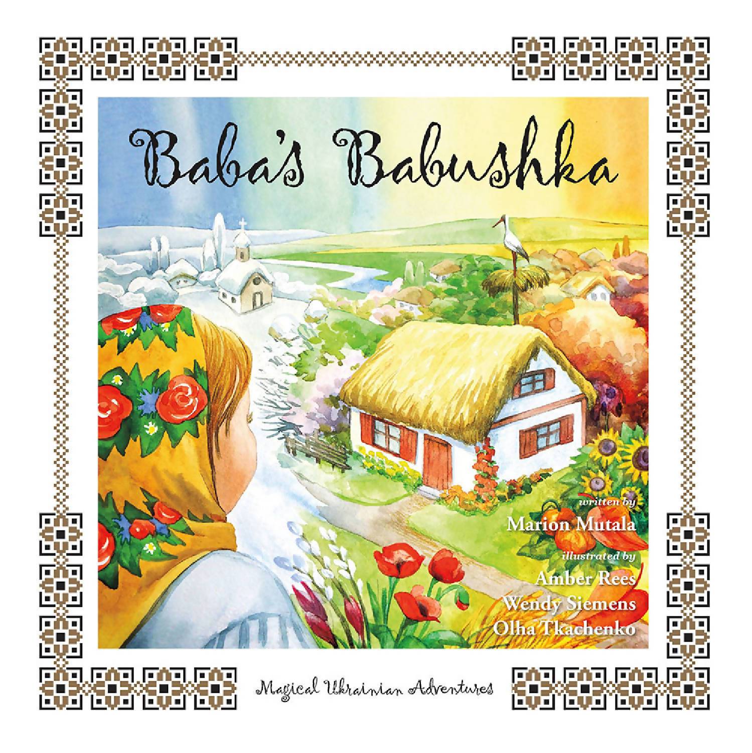 Baba's Babushka: Magical Ukrainian Adventures - HandmadeSask