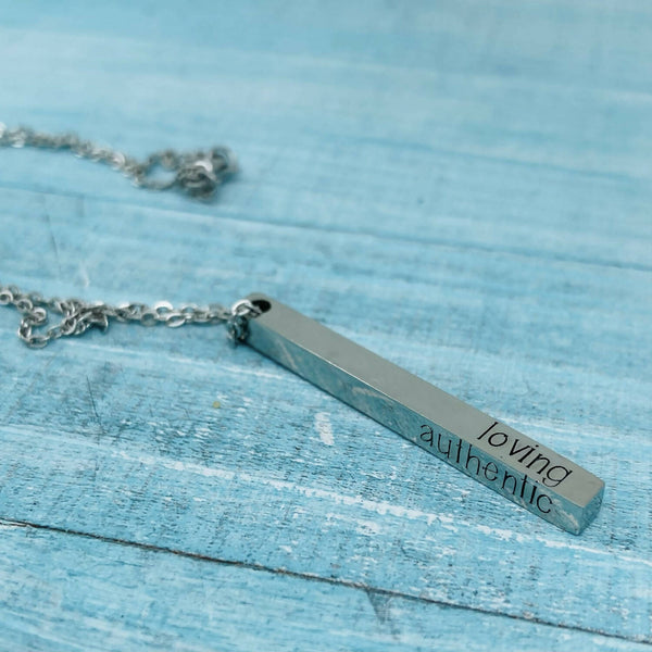 Stainless Steel Necklace - Strong-Beautiful-Loving-Authentic