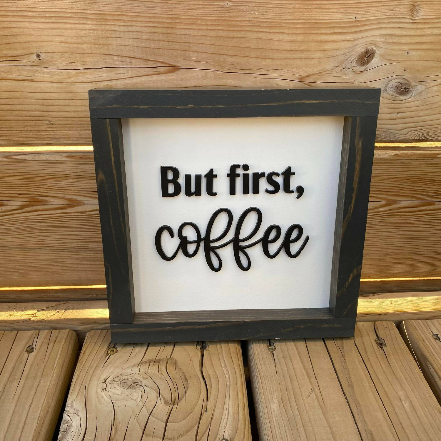 But First Coffee Sign