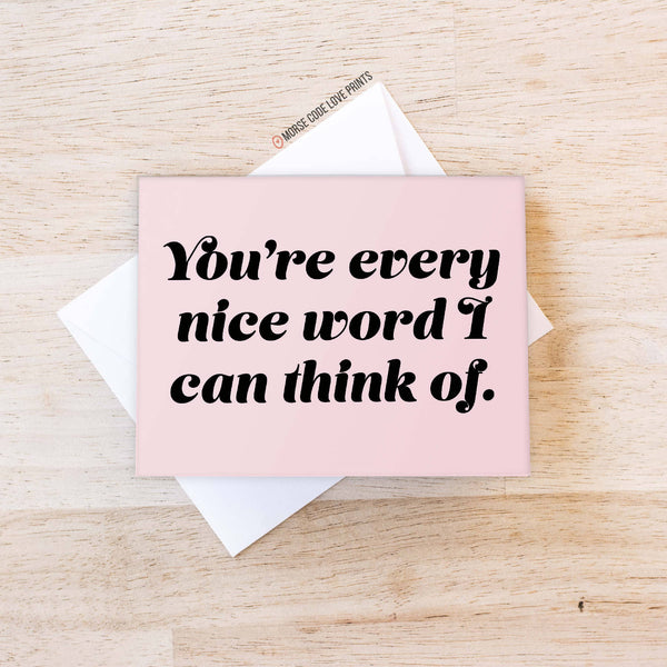 Nice | Just Because | Greeting Card