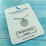 Stainless Steel Necklace - Fuck it