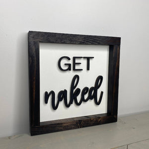 Get Naked Sign