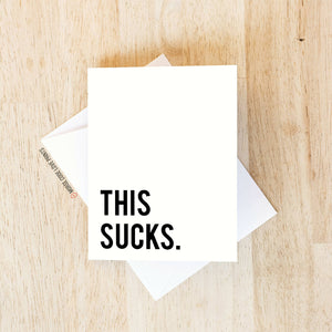 This Sucks | Support & Encouragement | Greeting Card