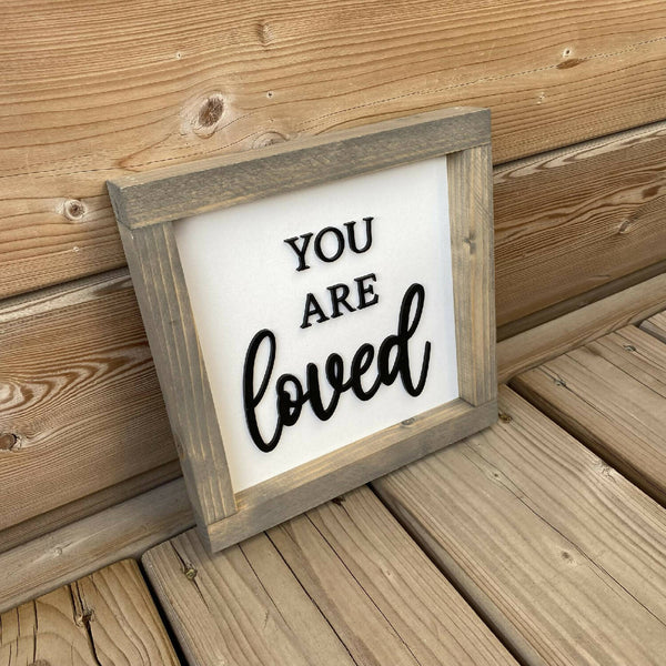 You Are Loved 3D Sign