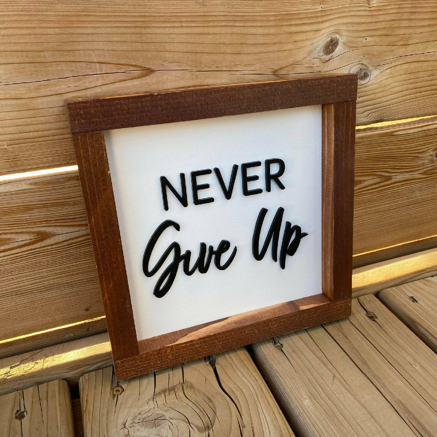 Never Give Up Sign