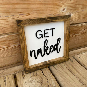 Get Naked Sign