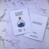 Thinkin Boat Ya Stickard (Greeting Card with Sticker)