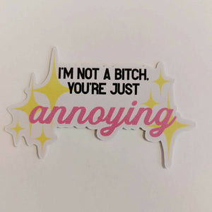 'Annoying' Vinyl Sticker
