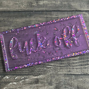 Fuck Off Decor or Trinket Tray with Clear stand, resin
