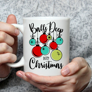 Balls Deep Mug - HandmadeSask