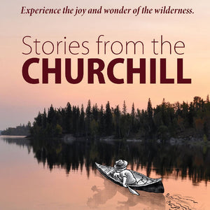 Stories from the Churchill