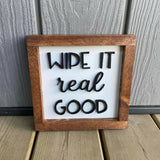 Wipe It Real Good Sign